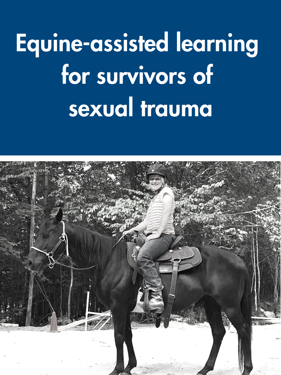 Dr. Kristina Karvinen seated on a horse, caption: Equine-assisted learning for survivors of sexual trauma