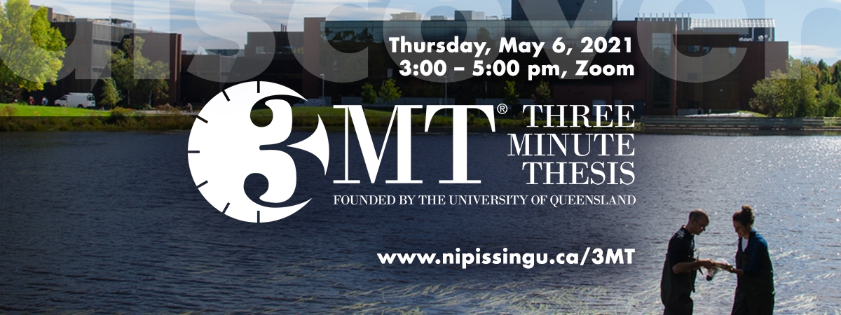 Three Minute Thesis Competition, May 6, 2021